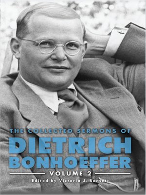 cover image of The Collected Sermons of Dietrich Bonhoeffer, Volume 2